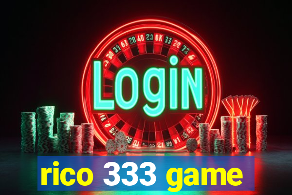 rico 333 game